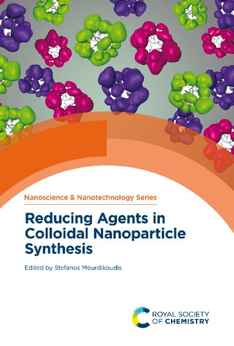 Reducing Agents In Colloidal Nanoparticle Synthesis Stefanos Mourdikoudis