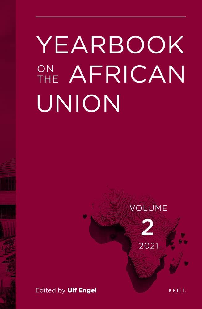 Yearbook On The African Union Volume 2 2021