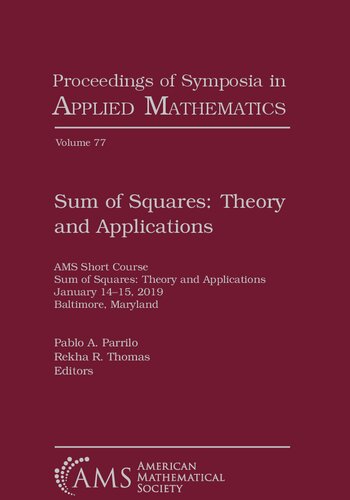 Sum Of Squares Theory And Applications Pablo A Parrilo Rekha R Thomas