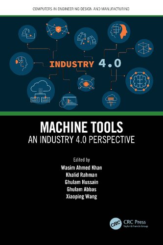 Machine Tools An Industry 40 Perspective Wasim Ahmed Khan Khalid Rahman