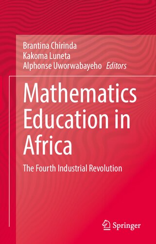 Mathematics Education In Africa The Fourth Industrial Revolution Brantina Chirinda