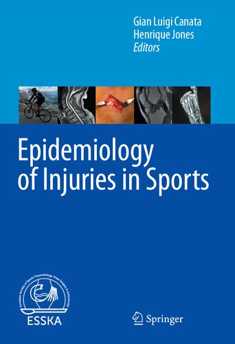 Epidemiology Of Injuries In Sports Gian Luigi Canata Henrique Jones