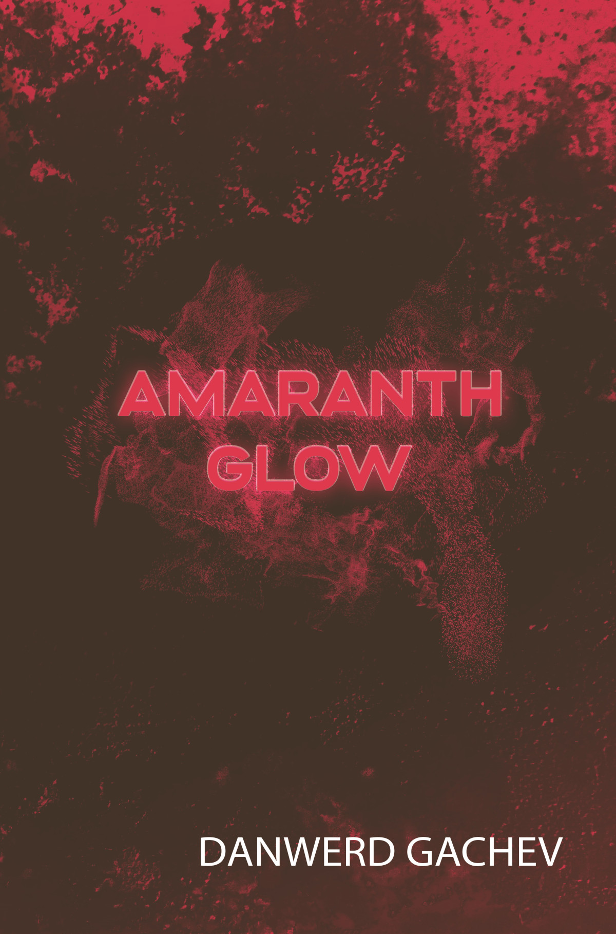 Amaranth Glow Danwerd Gachev