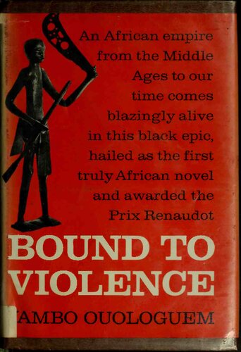 Bound To Violence Yambo Ouologuem
