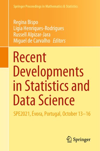 Recent Developments In Statistics And Data Science Regina Bispo