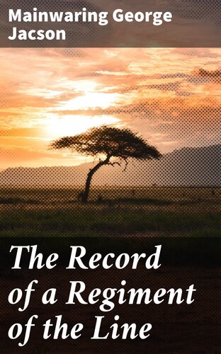 The Record Of A Regiment Of The Line Mainwaring George Jacson