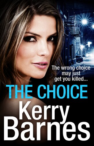 The Choice Kerry Barnes