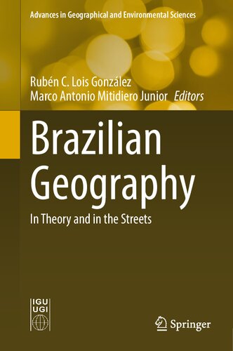 Brazilian Geography In Theory And In The Streets Rubn C Lois Gonzlez