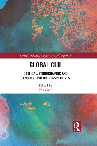 Global Clil Critical Ethnographic And Language Policy Perspectives Eva Cod