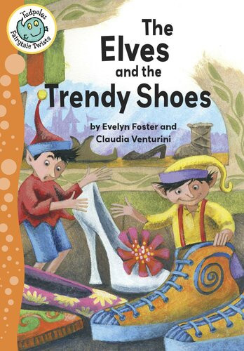 The Elves And The Trendy Shoes Readalong Ebook Evelyn Foster