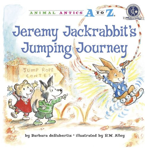 Jeremy Jackrabbits Jumping Journey Readalong Ebook Barbara Derubertis R W Alley