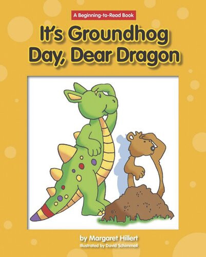 Its Groundhog Day Dear Dragon Readalong Ebook Margaret Hillert