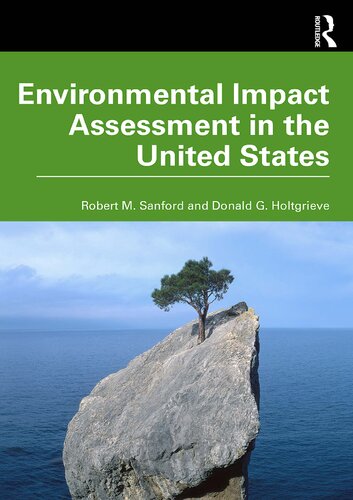 Environmental Impact Assessment In The United States Robert M Sanford