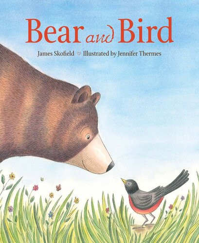 Bear And Bird Readalong Ebook James Skofield Jennifer Thermes