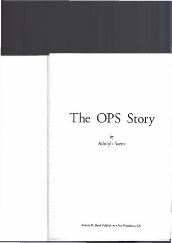 The Ops Story Adolph Saenz