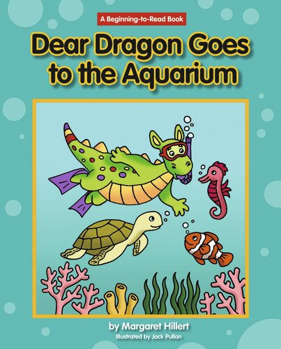 Dear Dragon Goes To The Aquarium Readalong Ebook Margaret Hillert