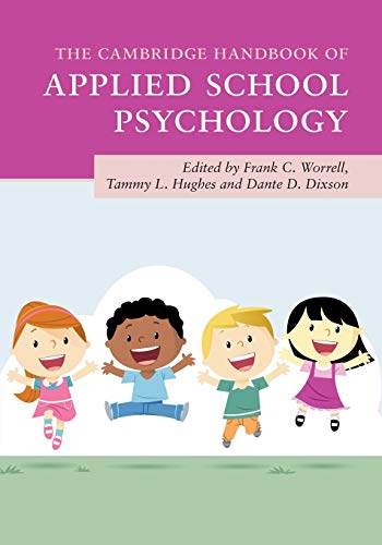 The Cambridge Handbook Of Applied School Psychology Frank C Worrell