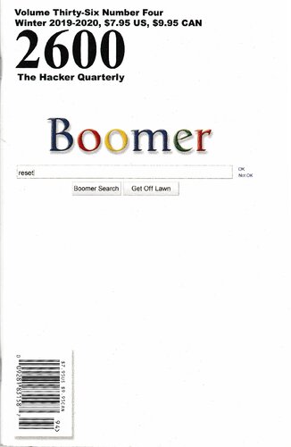 2600 The Hacker Quarterly Volume 36 Issue 4 Winter 20192020 4th Edition 2600 Magazine