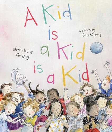 A Kid Is A Kid Is A Kid Readalong Ebook Sara Oleary