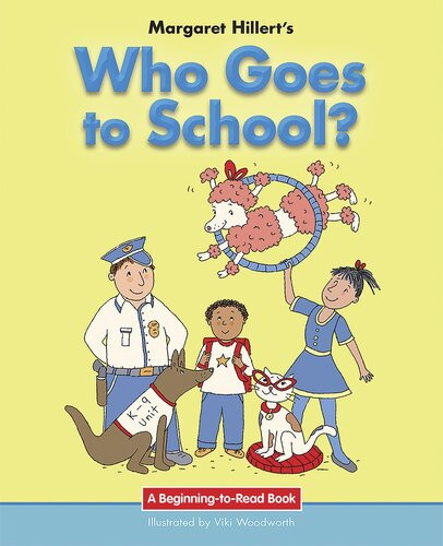 Who Goes To School Readalong Ebook Margaret Hillert