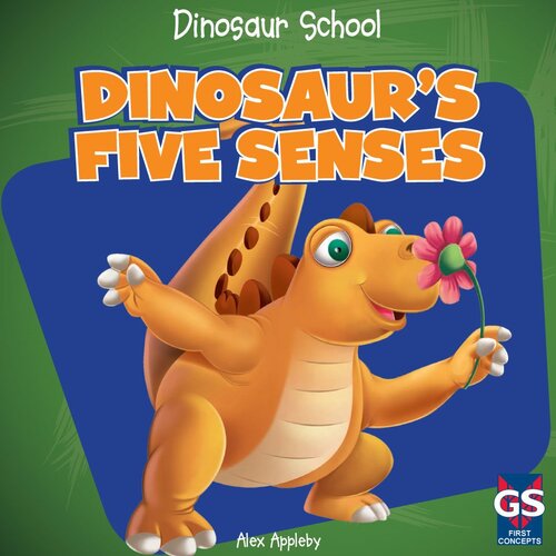 Dinosaurs Five Senses Readalong Ebook Alex Appleby