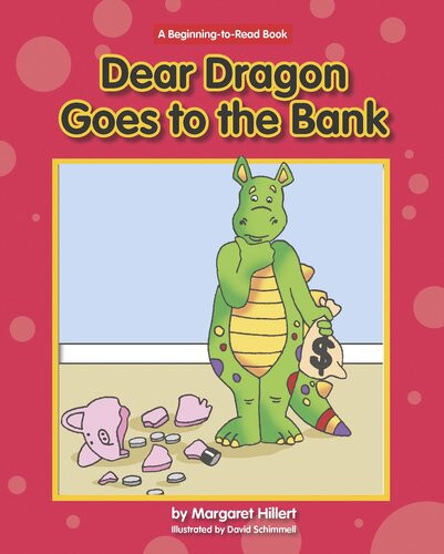 Dear Dragon Goes To The Bank Readalong Ebook Margaret Hillert