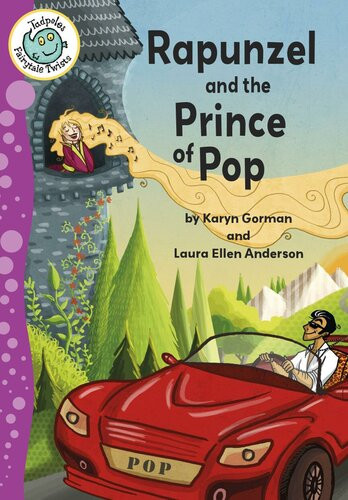 Rapunzel And The Prince Of Pop Readalong Ebook Karyn Gorman