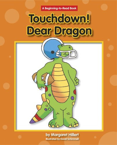 Touchdown Dear Dragon Readalong Ebook Margaret Hillert