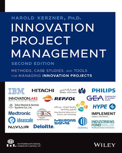 Innovation Project Management Methods Case Studies And Tools For Managing Innovation Projects 2nd Edition Harold Kerzner