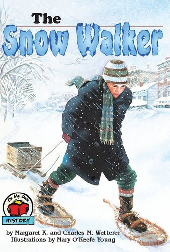 The Snow Walker Readalong Ebook Charles Wetterer Margaret K Wetterer