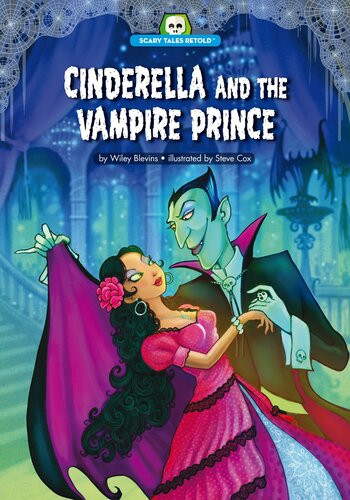 Cinderella And The Vampire Prince Readalong Ebook Wiley Blevins Steve Cox