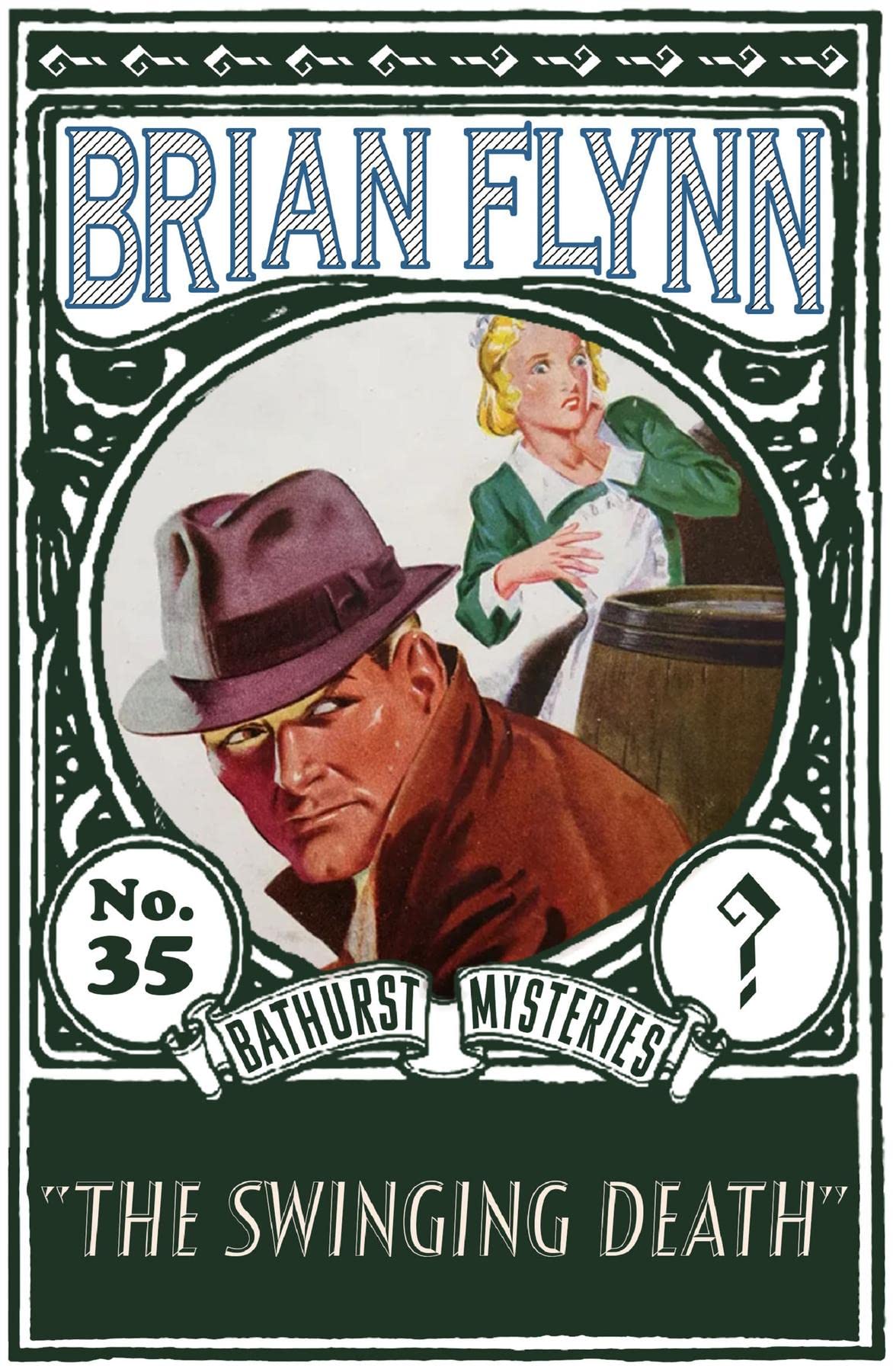 The Swinging Death An Anthony Bathurst Mystery Kindle Brian Flynn