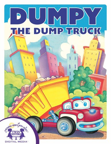 Dumpy The Dump Truck Readalong Ebook Cathy East Dubowski