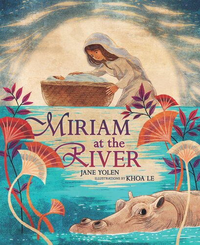 Miriam At The River Readalong Ebook Jane Yolen