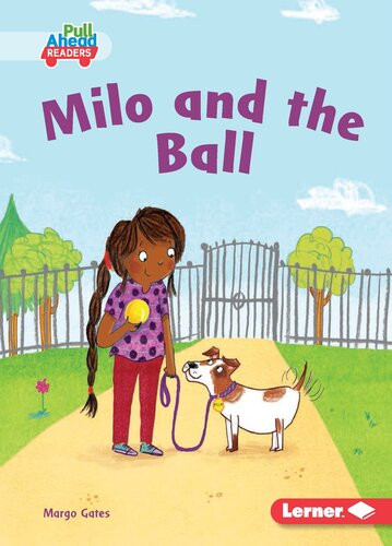 Milo And The Ball Readalong Ebook Margo Gates