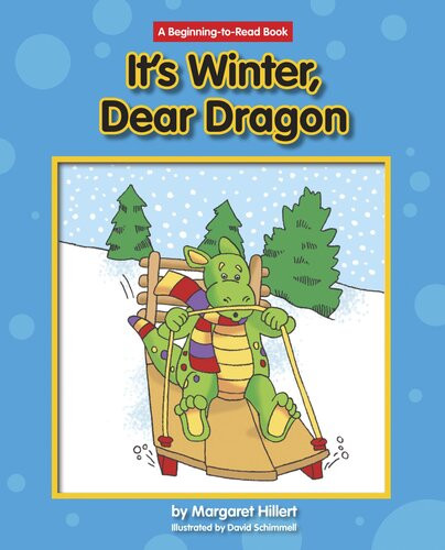 Its Winter Dear Dragon Readalong Ebook Margaret Hillert