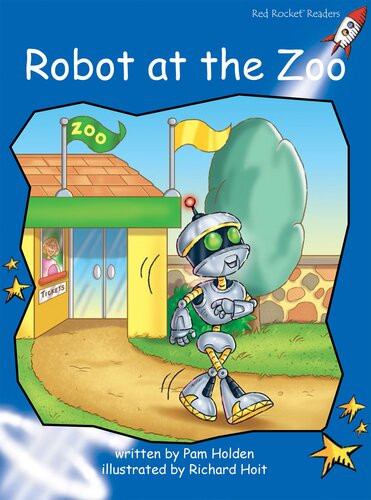 Robot At The Zoo Readalong Ebook Pam Holden