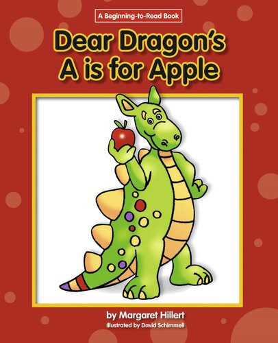 Dear Dragons A Is For Apple Readalong Ebook Margaret Hillert