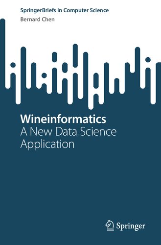 Wineinformatics Bernard Chen