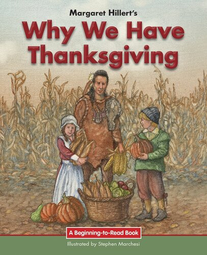 Why We Have Thanksgiving Readalong Ebook Margaret Hillert