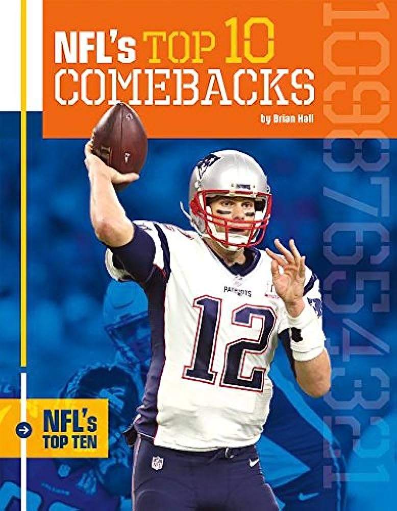 Nfls Top 10 Comebacks Brian Hall