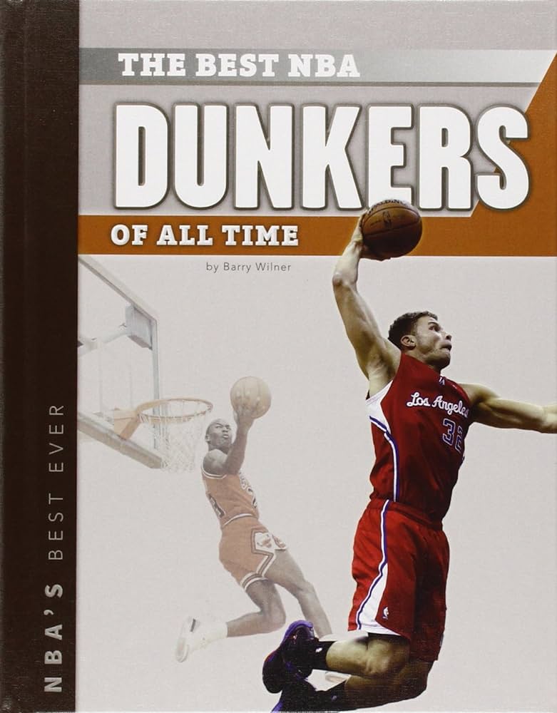 Best Nba Dunkers Of All Time Barry Wilner