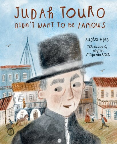 Judah Touro Didnt Want To Be Famous Readalong Ebook Audrey Ades