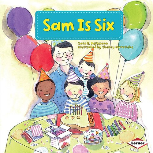 Sam Is Six Readalong Ebook Sara E Hoffmann