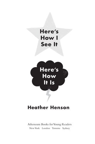 Heres How I See Itheres How It Is Heather Henson