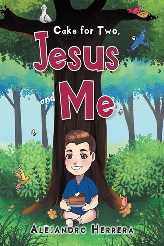 Cake For Two Jesus And Me Alejandro Herrera