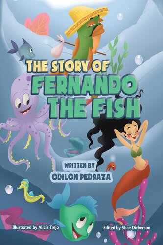 The Story Of Fernando The Fish Odilon Pedraza