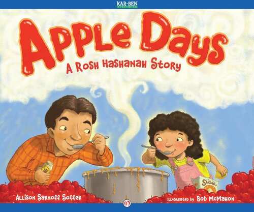 Apple Days A Rosh Hashanah Story Readalong Ebook Allison Sarnoff Soffer
