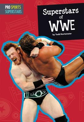 Superstars Of Wwe Todd Kortemeier