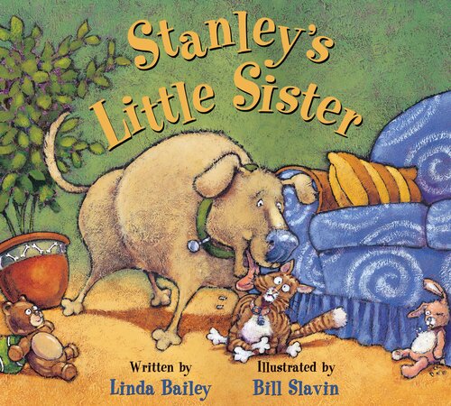 Stanleys Little Sister Readalong Ebook Linda Bailey Bill Slavin